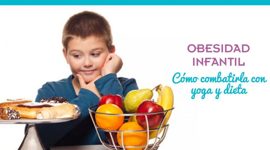 Obesidad infantil: Tratamiento con Yoga y dieta