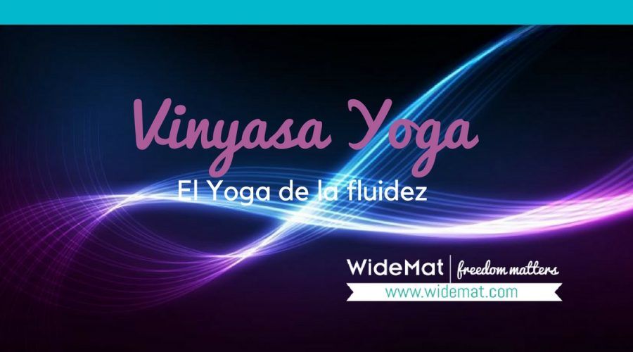 Cómo practicar Vinyasa Yoga y aprovechar todos sus beneficios