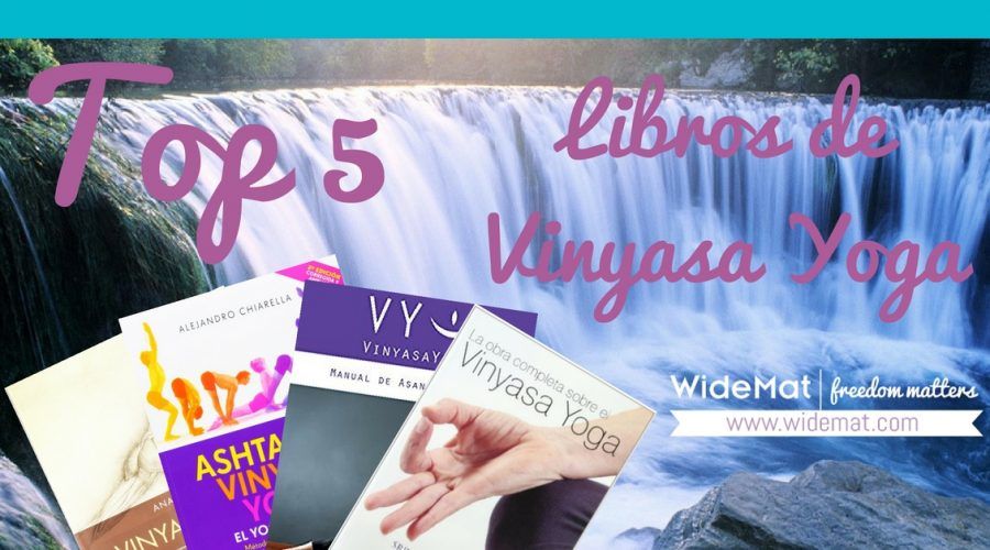 Top 5 Libros de Vinyasa Yoga para fluir